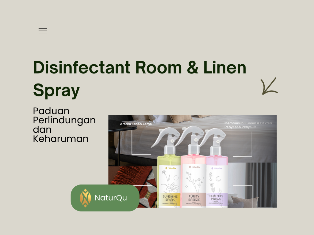Disinfectant Room & Linen Spray: Paduan Perlindungan dan Keharuman